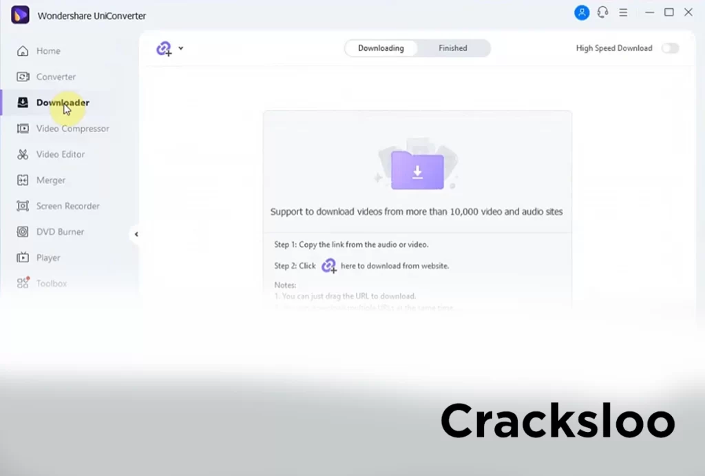 Wondershare UniConverter Crack Downloader